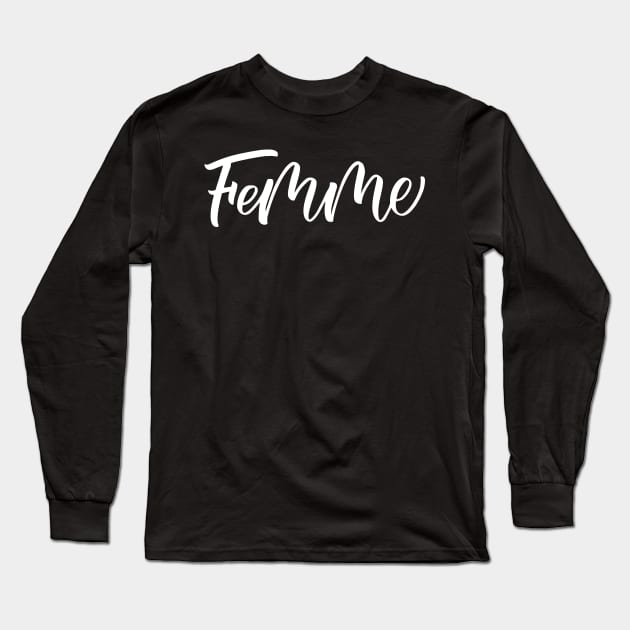 Femme Life Script Long Sleeve T-Shirt by ProjectX23Red